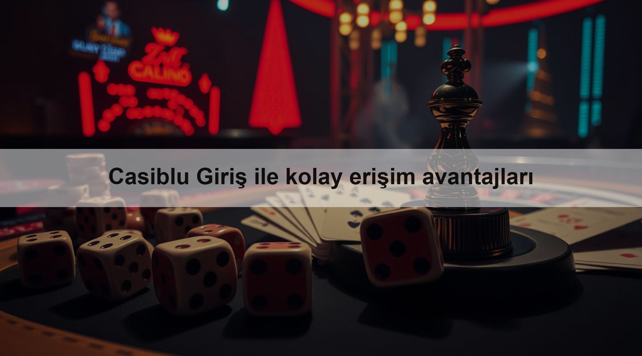Casiblu Giriş ile kolay erişim avantajları