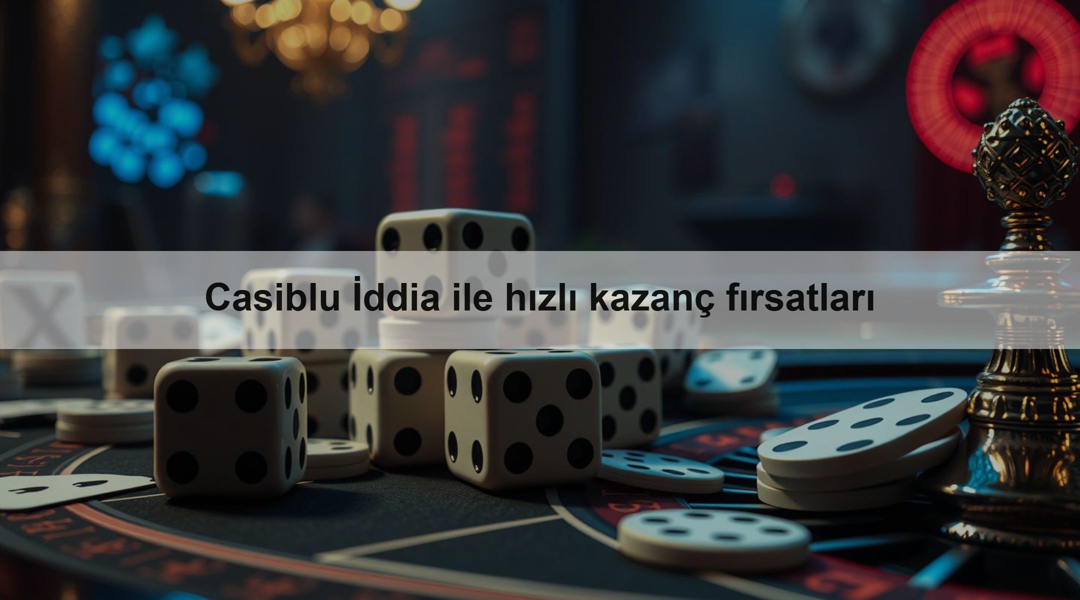 Casiblu İddia ile hızlı kazanç fırsatları